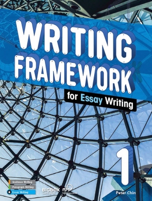 WRITING FRAMEWORK FOR ESSAY WRITING 1